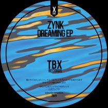 ZYNK – Dreaming EP