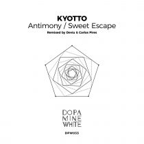 KYOTTO – Antimony / Sweet Escape (Remixed)