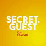 Secret Guest – Secret Guest – Sueno ( Laurent Simeca Remix )