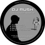 DJ Rush – I Like it Like This “Redefine” (The Remixes)