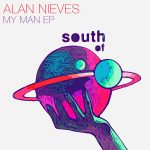 Alan Nieves- My Man EP