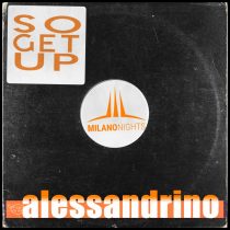 Alessandrino – So Get Up