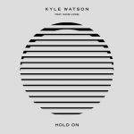 Kyle Watson, Hans Lowie – Hold On (feat. Hans Lowie)