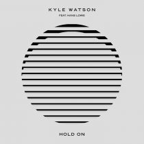 Kyle Watson, Hans Lowie – Hold On (feat. Hans Lowie)