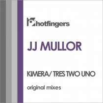 JJ Mullor – Kimera / Tres Two Uno