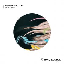 Sammy Deuce – Vibrations