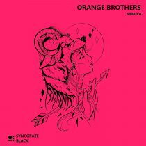 Orange Brothers – Nebula