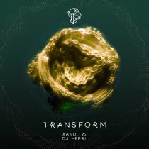 Xandl, DJ Hepri – Transform