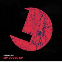 FeelGood, Hottest – My Lover EP