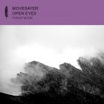 Movesayer – Open Eyes
