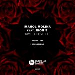 Imanol Molina, Rion S – Sweet Love EP