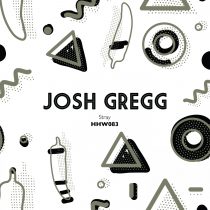 Josh Gregg – Stray
