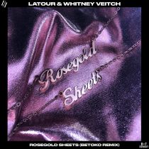 Latour, Whitney Veitch – Rosegold Sheets (Betoko Remix)