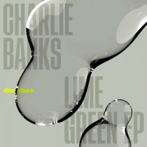 Charlie Banks – Lime Green EP