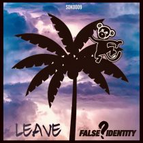 False Identity (UK) – Leave