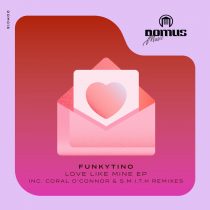 Funkytino – Love Like Mine EP
