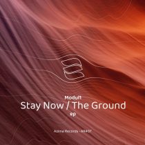 Modul1 – Stay Now / The Ground
