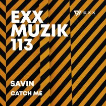 Savin – Catch Me