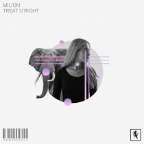 Milion (NL) – Treat U Right