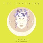 The Organism – Radha