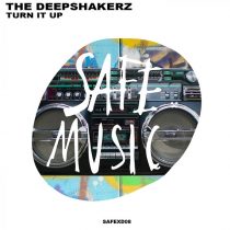 The Deepshakerz – Turn It Up