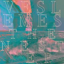 Veslemes – The Nest EP