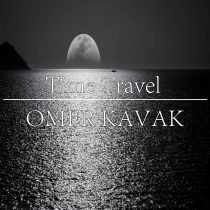 Omer Kavak – Time Travel