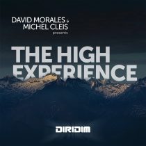 David Morales, Michel Cleis – The High Experience