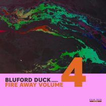 Bluford Duck – Fire Away, Vol. 4