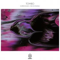 Tombo (US) – Esperanza / Reckoning