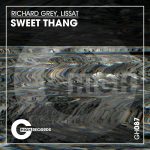 Richard Grey, Lissat – Sweet Thang