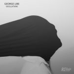 George Libe – Oscillations