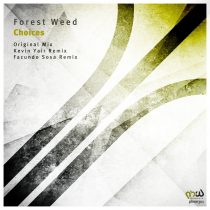Forest Weed – Choices