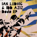 Ian Ludvig, Idd Aziz – Dodo EP