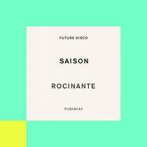 Saison – Rocinante (Extended Mix)