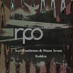 Sinan Arsan, Axel Zambrano – Golden