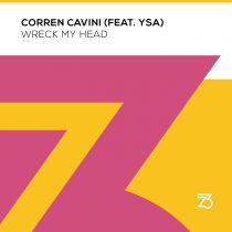 Corren Cavini, YSA – Wreck My Head