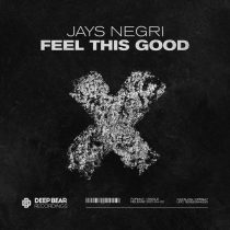 Jays Negri – Feel This Good