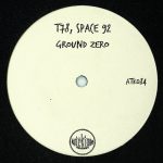 T78, Space 92 – Ground Zero