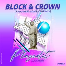 Block & Crown – If You Need Some