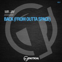 Mr. Jay – Back (From Outta Space)