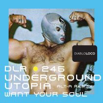 Underground Utopia – Want Your Soul