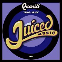 Quarill – Thanks A Million