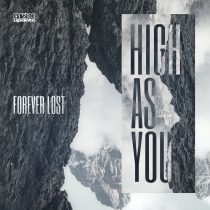 Forever Lost – High As You