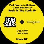 Paul Najera, Jr. Quijada – Back To The Funk EP
