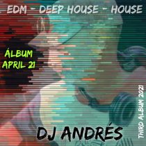 DJ Andres – April 21
