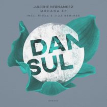 Juliche Hernandez – Mohana EP