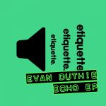 Evan Duthie – Echo EP