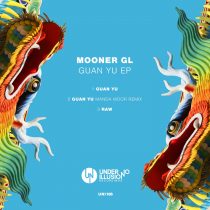 Mooner Gl – Guan Yu EP
