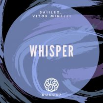 SAIILEX, Vitor Minelli – Whisper